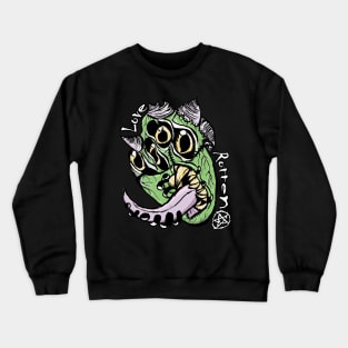 Love is Rotten Crewneck Sweatshirt